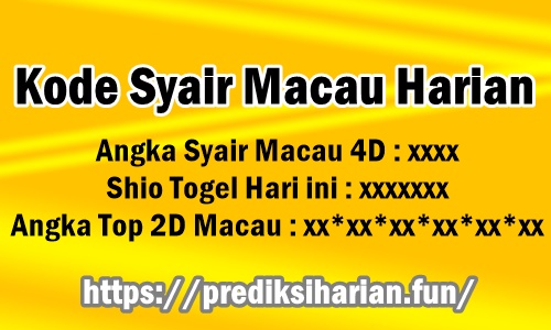 Prediksi Toto Macau Hari ini